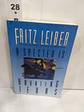 A Specter Is Haunting Texas by Fritz Leiber