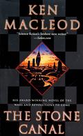 The Stone Canal by Ken MacLeod