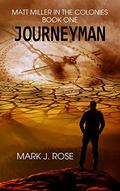 Journeyman by Mark J. Rose
