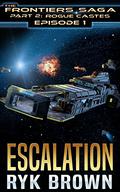 Escalation by Ryk Brown