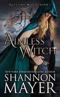 Aimless Witch by Shannon Mayer
