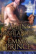 Falling for the Highlander: A Time Travel Romance (Enchanted Falls Trilogy #1) by Emma Prince