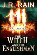 The Witch and the Englishman by J.R. Rain