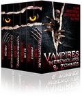 Vampires, Werewolves, & Zombies by W.J. May, Dale Mayer
