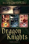 Dragon Knights Anthology Volume 1 by Bianca D'Arc