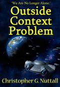 Outside Context Problem by Christopher G. Nuttall