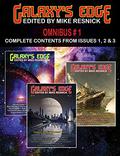 Galaxy's Edge Magazine Omnibus 1: Issues 1, 2, and 3 by Robert T. Jeschonek