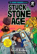 Stuck in the Stone Age by Geoff Rodkey
