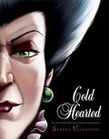 Cold Hearted (Villains #8) by Serena Valentino