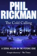 The Cold Calling by Will Kingdom