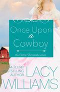 Once Upon a Cowboy by Lacy Williams