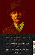 THE COMPLETE SHERLOCK HOLMES and THE COMPLETE TALES OF TERROR AND MYSTERY by Arthur Conan Doyle