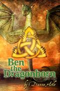 Ben the Dragonborn by Dianne Astle