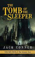 The Atomic Sea: Volume Four (The Atomic Sea #4) by Jack Conner