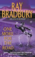 One More For The Road by Ray Bradbury