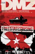 DMZ, Vol. 11: Free States Rising (DMZ #11) by Riccardo Burchielli