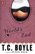 World's End by T. Coraghessan Boyle