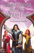 The Alton Gift by Marion Zimmer Bradley, Deborah J. Ross