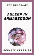 Asleep in Armageddon by Stanley G. Weinbaum