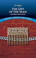 The Gift of the Magi and Other Short Stories by O. Henry