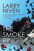 The Smoke Ring by Larry Niven