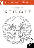 In the Vault by H.P. Lovecraft