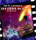 The Drive-In 3: The Bus Tour by Joe R. Lansdale