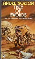 Trey of Swords by Andre Norton