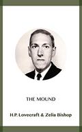 The Mound by H.P. Lovecraft, Zelia Bishop