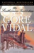 The Smithsonian Institution by Gore Vidal