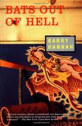 Bats Out of Hell by Barry Hannah