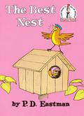 The Best Nest by P.D. Eastman