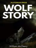 Wolf Story by William McCleery
