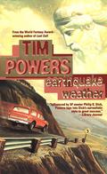 Earthquake Weather by Tim Powers