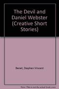 The Devil and Daniel Webster by Stephen Vincent Benét