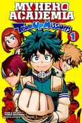 My Hero Academia: Team-Up Missions Vol. 1: Team-Up Missions Begin by Yoko Akiyama