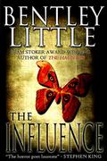 The Influence by Bentley Little