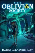 The Oblivion Society by M.A. Hart