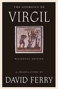 The Georgics of Virgil by Virgil