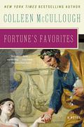 Fortune's Favorites by Colleen McCullough