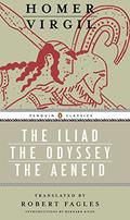 The Iliad/The Odyssey/The Aeneid by Homer, Virgil