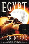 Egypt: the Book of Chaos by Nick Drake