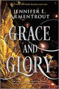 Grace and Glory by Jennifer L. Armentrout