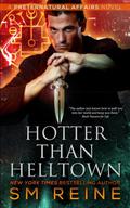 Hotter Than Helltown by S.M. Reine