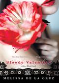 Bloody Valentine by Melissa de la Cruz