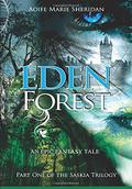 Eden Forest by Aoife Marie Sheridan