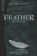 Feather (Feather #1) by Abra Ebner