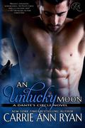 An Unlucky Moon by Carrie Ann Ryan