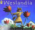 Weslandia by Paul Fleischman