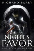 Night's Favor (Night's Champion #1) by Richard Parry